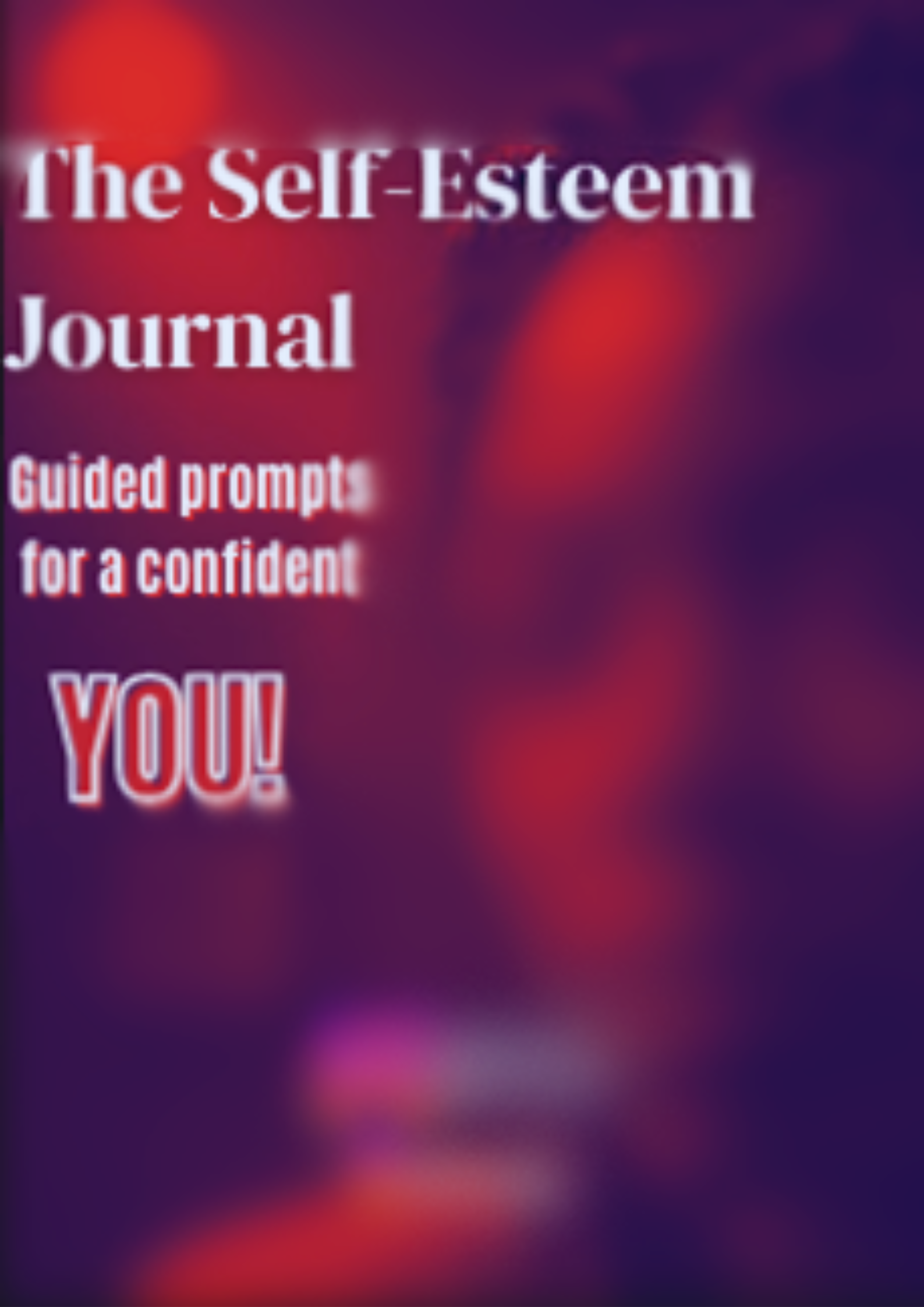 Self esteem Journal